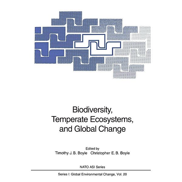 Biodiversity, Temperate Ecosystems, and Global Change / Nato ASI Subseries I: Bd.20