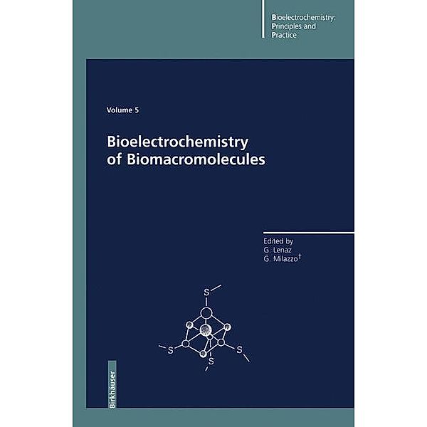 Bioelectrochemistry of Biomacromolecules