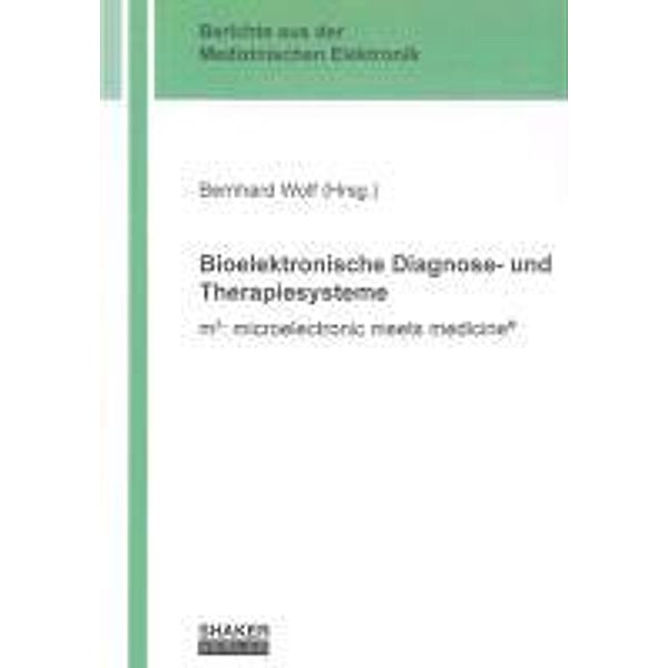 Bioelektronische Diagnose- und Therapiesysteme