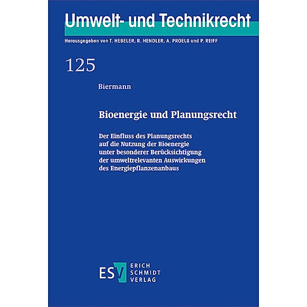 Bioenergie und Planungsrecht, Bernadette Biermann