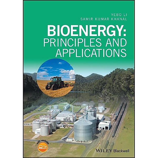 Bioenergy, Yebo Li, Samir Kumar Khanal