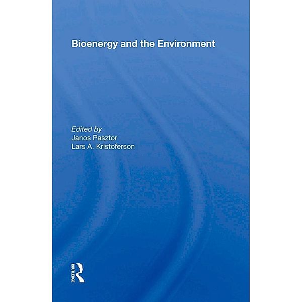 Bioenergy and the Environment, Janos Pasztor