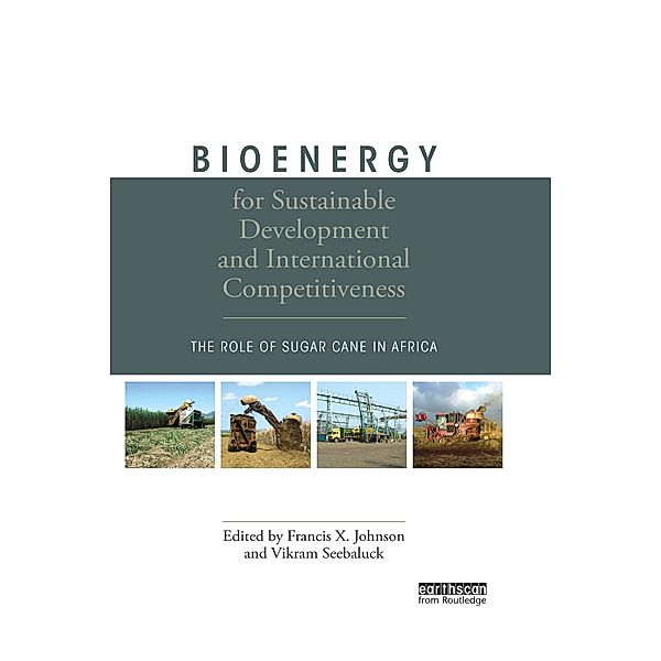 Bioenergy for Sustainable Development and International Competitiveness