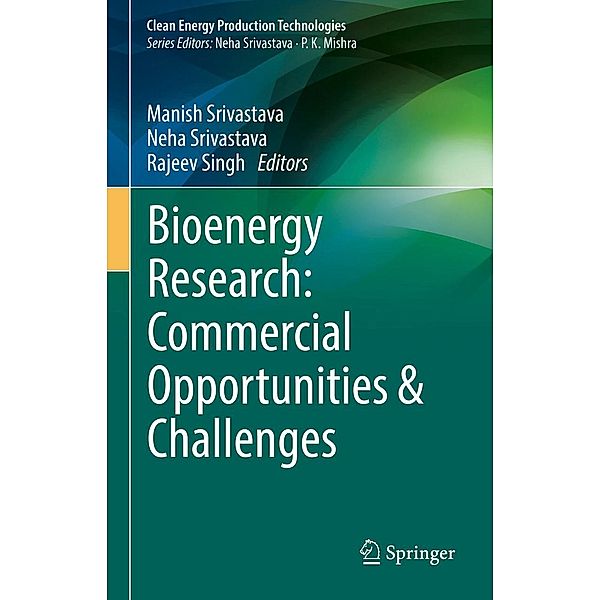 Bioenergy Research: Commercial Opportunities & Challenges / Clean Energy Production Technologies