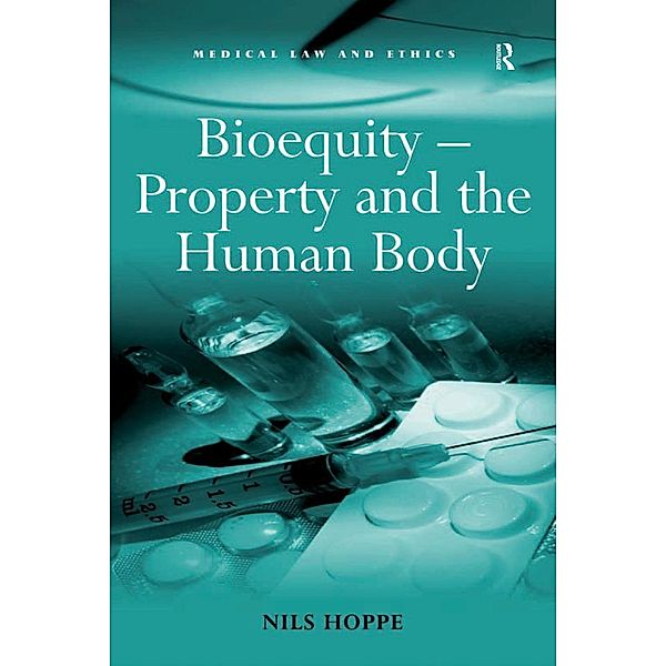 Bioequity - Property and the Human Body, Nils Hoppe