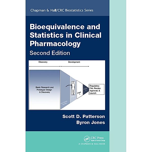 Bioequivalence and Statistics in Clinical Pharmacology, Scott D. Patterson, Byron Jones