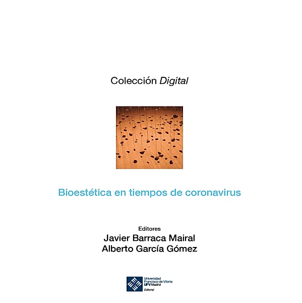 Bioestética en tiempos de coronavirus / Digital Bd.10, Javier Barraca, Alberto García
