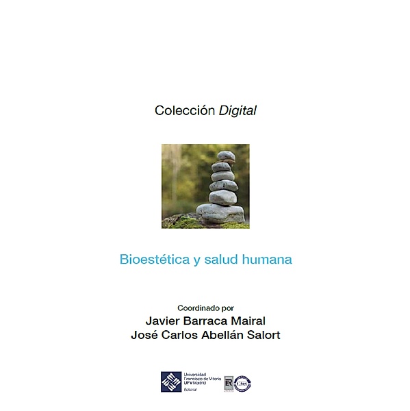 Bioestética y salud humana / Digital Bd.9, Javier Barraca Mairal, José Carlos Abellán Salort