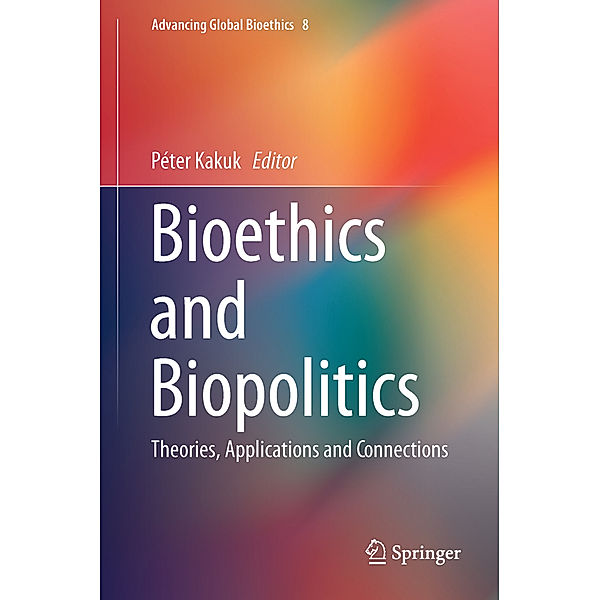 Bioethics and Biopolitics