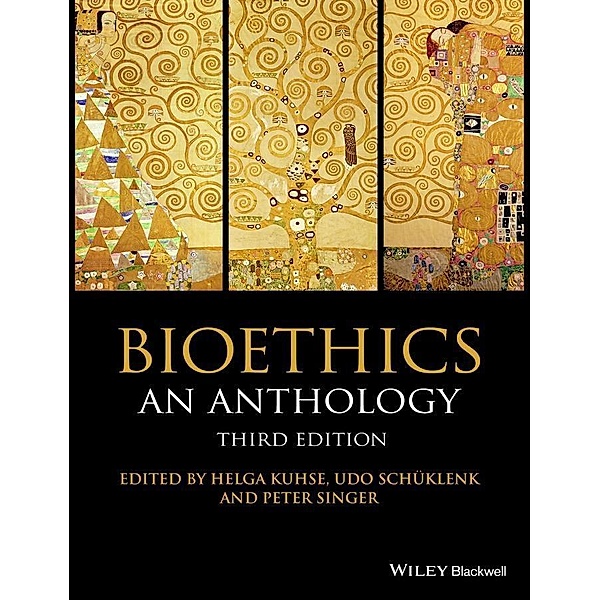 Bioethics / Blackwell Philosophy Anthologies