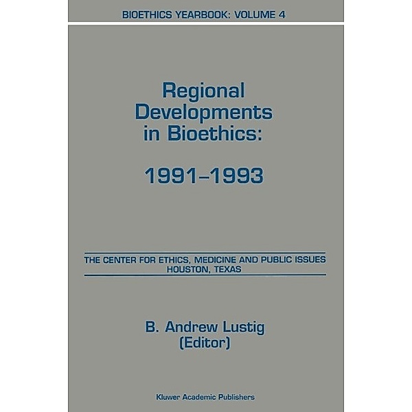 Bioethics Yearbook / Bioethics Yearbook Bd.4