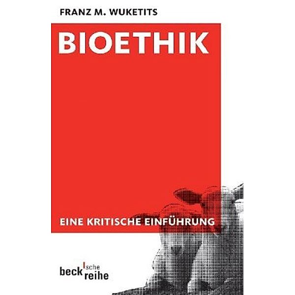 Bioethik, Franz M. Wuketits