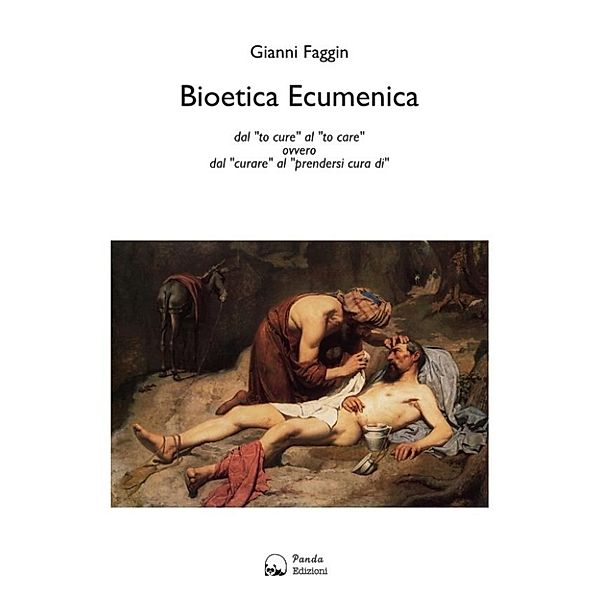 Bioetica Ecumenica, Gianni Faggin