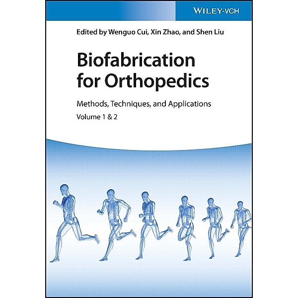 Biofabrication for Orthopedics