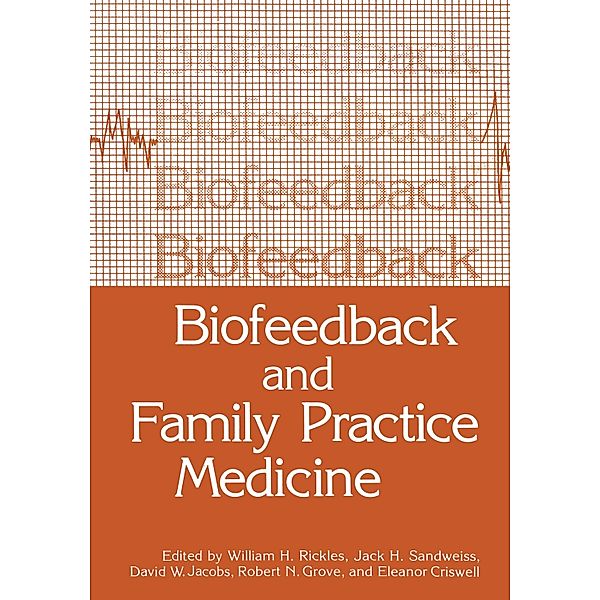 Biofeedback and Family Practice Medicine