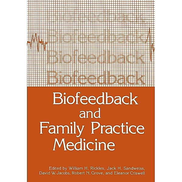 Biofeedback and Family Practice Medicine