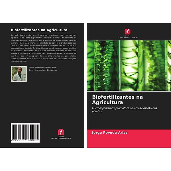 Biofertilizantes na Agricultura, Jorge Poveda Arias