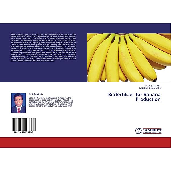 Biofertilizer for Banana Production, M. A. Baset Mia, Zulkifli H. Shamsuddin