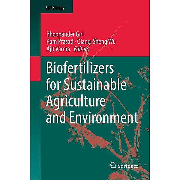 Biofertilizers for Sustainable Agriculture and Environment / Soil Biology Bd.55