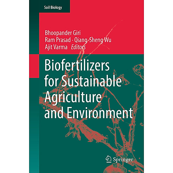 Biofertilizers for Sustainable Agriculture and Environment