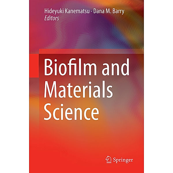 Biofilm and Materials Science