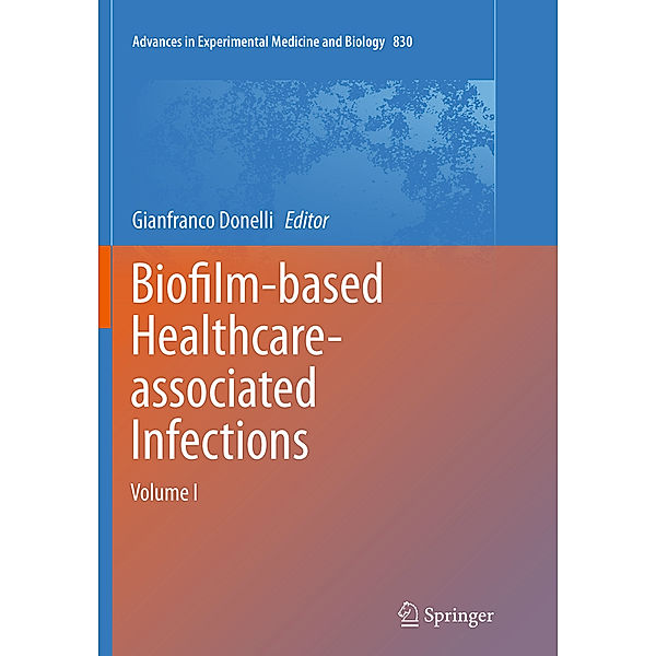 Biofilm-based Healthcare-associated Infections