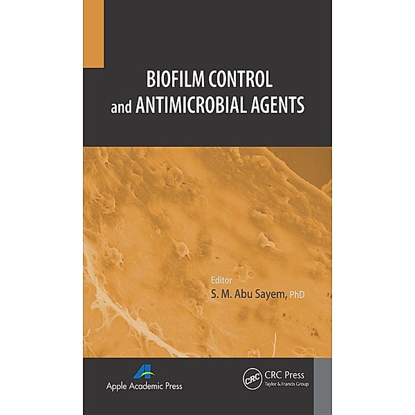 Biofilm Control and Antimicrobial Agents