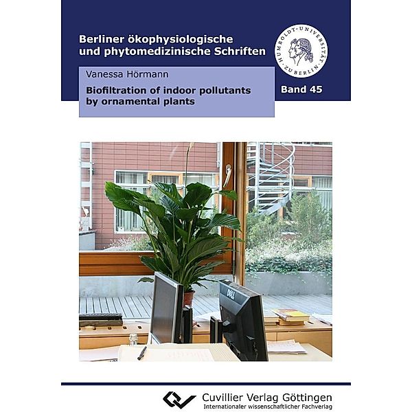 Biofiltration of indoor pollutants by ornamental plants