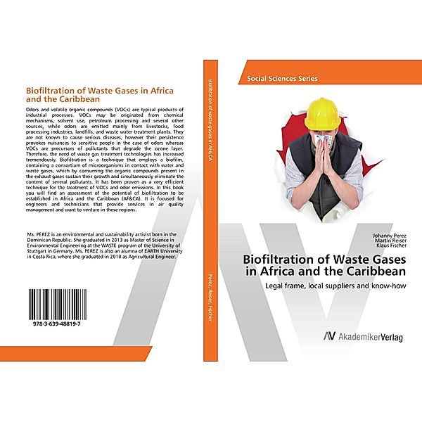 Biofiltration of Waste Gases in Africa and the Caribbean, Johanny Perez, Martin Reiser, Klaus Fischer