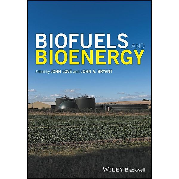 Biofuels and Bioenergy