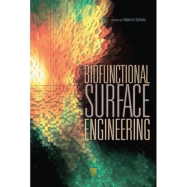 Biofunctional Surface Engineering