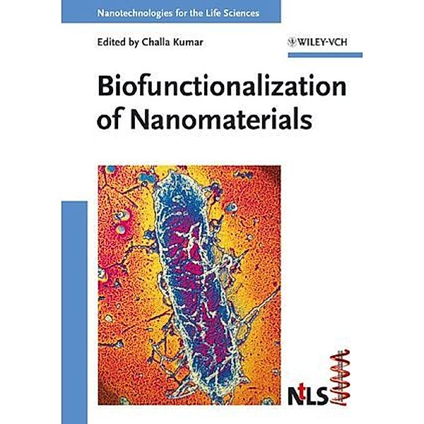 Biofunctionalization of Nanomaterials, Kumar