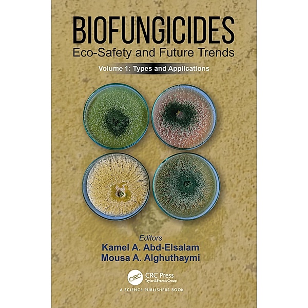 Biofungicides: Eco-Safety and Future Trends