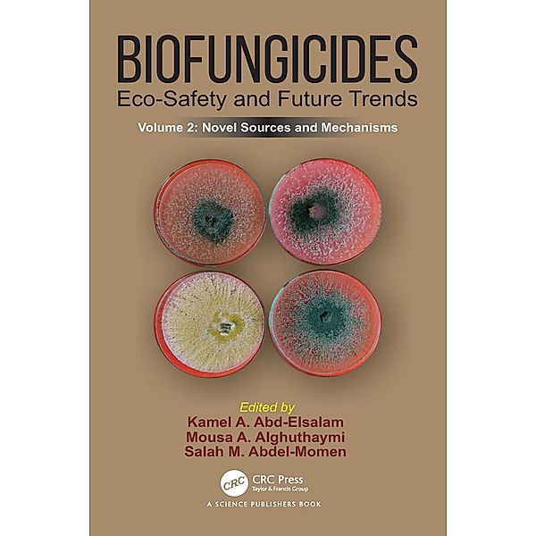 Biofungicides: Eco-Safety and Future Trends