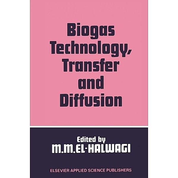 Biogas Technology, Transfer and Diffusion