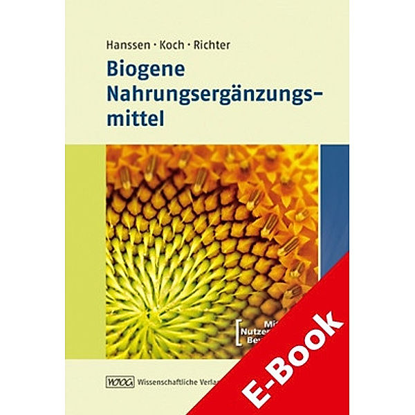 Biogene Nahrungsergänzungsmittel, Hans-Peter Hanssen, Angelika Koch, Rita Richter