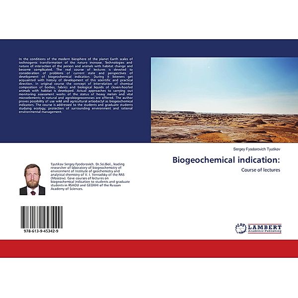 Biogeochemical indication:, Sergey Fyodorovich Tyutikov