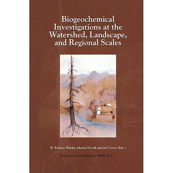 Biogeochemical Investigations at Watershed, Landscape, and Regional Scales