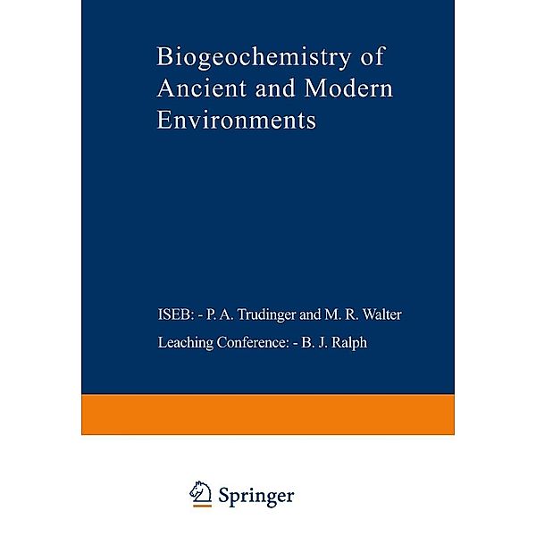 Biogeochemistry of Ancient and Modern Environments