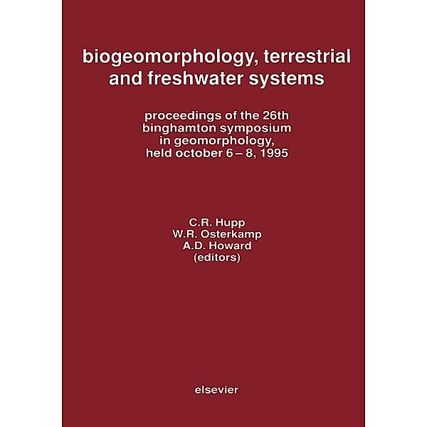 Biogeomorphology, Terrestrial and Freshwater Systems