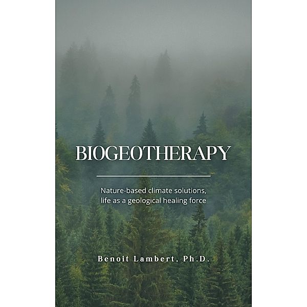 Biogeotherapy, Benoit Lambert