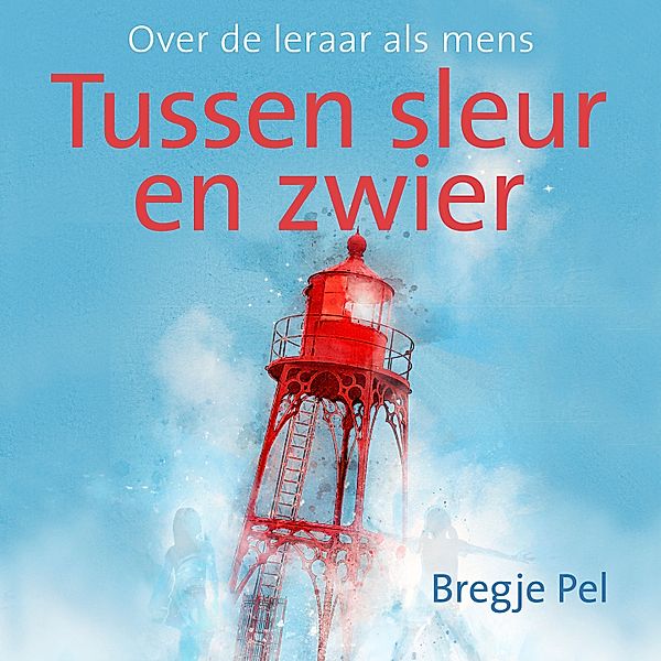 Biografie en Non-fictie - 18 - Tussen sleur en zwier, Bregje Pel