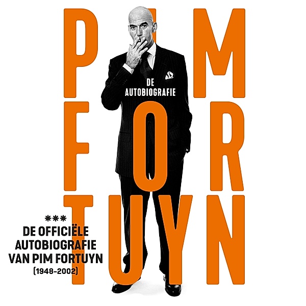Biografie en Non-fictie - 2 - Pim Fortuyn, de autobiografie, Pim Fortuyn