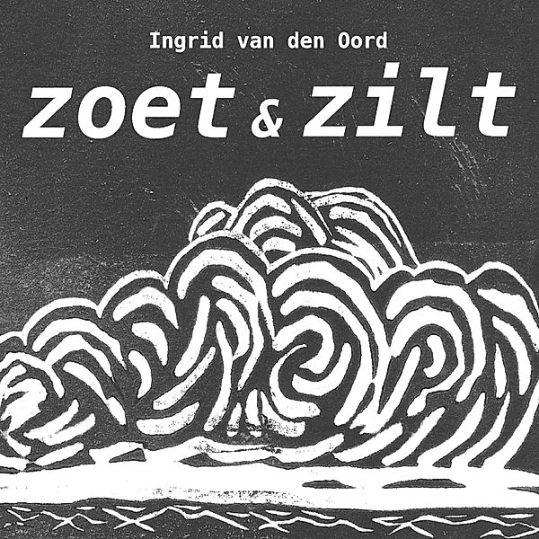 Biografie en Non-fictie - 23 - Zoet & zilt, Ingrid van den Oord