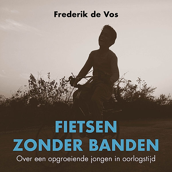 Biografie en Non-fictie - 30 - Fietsen zonder banden, Frederik de Vos