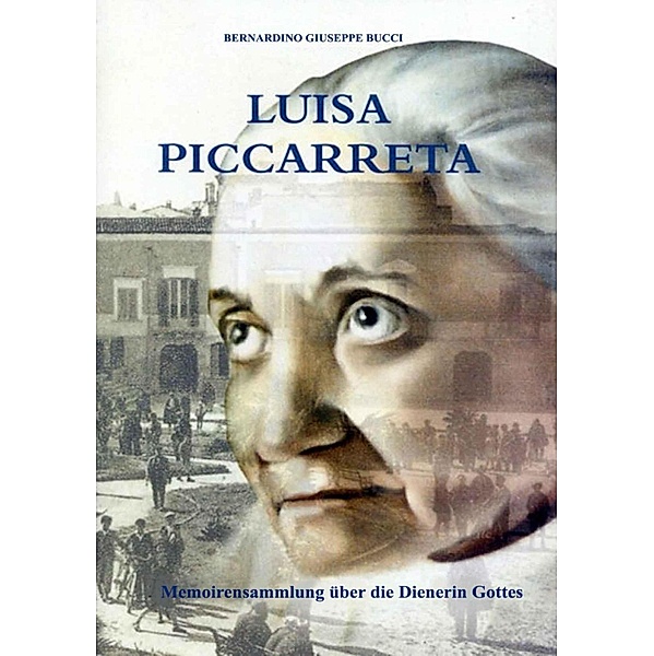 Biografie Luisa Piccarreta, Dienerin Gottes, Studiengruppe Hl. Hannibal di Francia