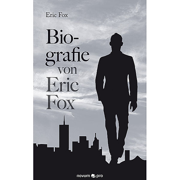 Biografie von Eric Fox, Eric Fox