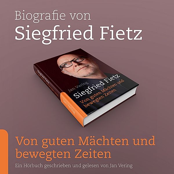 Biografie von Siegfried Fietz, Jan Vering