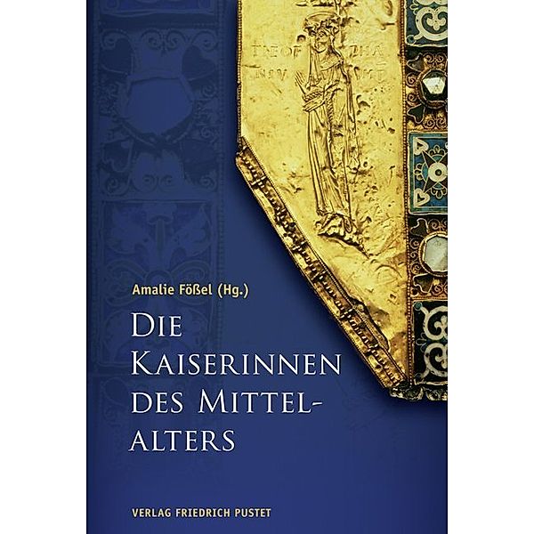 Biografien / Die Kaiserinnen des Mittelalters