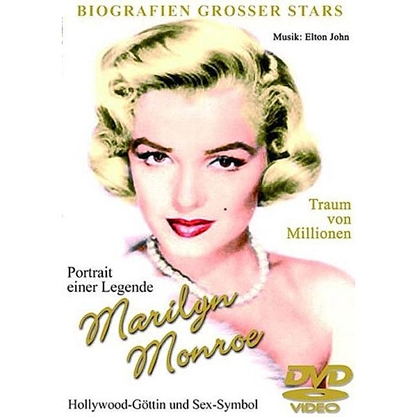 Biografien grosser Stars: Marilyn Monroe - Portrait einer Legende